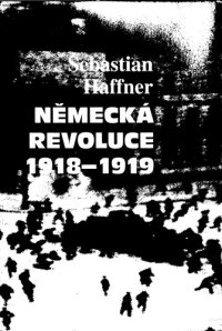 cover of the book Německá revoluce 1918–1919