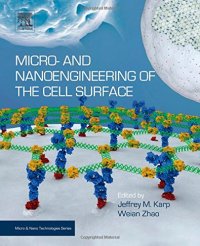 cover of the book Micro- and Nanoengineering of the Cell Surface