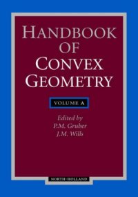 cover of the book Handbook of Convex Geometry. Part A