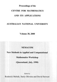 cover of the book New methods in applied and computational mathematics : proceedings of the New Methods in Applied and Computational Mathematics (NEMACOM98) held at Hervey Bay, Queensland, Australia, 9th July, 1998