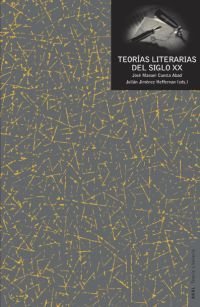 cover of the book Teorías literarias del siglo XX: una antología