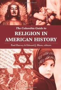 cover of the book The Columbia Guide to Religion in American History