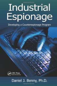 cover of the book Industrial Espionage: Developing a Counterespionage Program