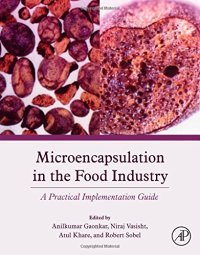 cover of the book Microencapsulation in the Food Industry: A Practical Implementation Guide