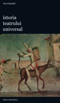 cover of the book Istoria teatrului universal vol. II