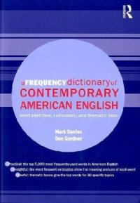 cover of the book A Frequency Dictionary of Contemporary American English: Word Sketches, Collocates and Thematic Lists