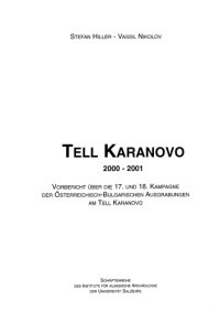 cover of the book Tell Karanovo 2000-2001 : Vorbericht über die 17. und 18. Kampagne der Österreichisch-Bulgarischen Ausgrabungen am Tell von Karanovo