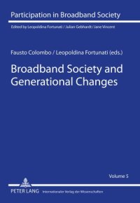 cover of the book Broadband Society and Generational Changes