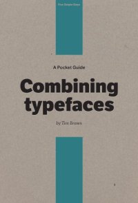 cover of the book A Pocket Guide to Combining Typefaces