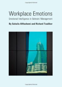 cover of the book Workplace Emotions: Emotional Intelligence in Bahraini Management