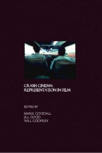 cover of the book Crash Cinema: Representation in Film