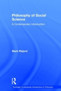 cover of the book Philosophy of Social Science: A Contemporary Introduction