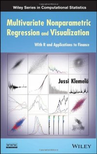 cover of the book Multivariate Nonparametric Regression and Visualization: With R and Applications to Finance