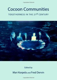 cover of the book Cocoon Communities: Togetherness in the 21st Century