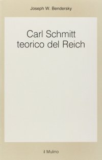 cover of the book Carl Schmitt teorico del Reich