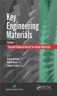 cover of the book Key Engineering Materials, Volume 1: Current State-of-the-Art on Novel Materials