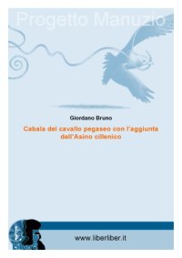 cover of the book Cabala del Cavallo Pegaseo con l'aggiunta dell'Asino Cillenico