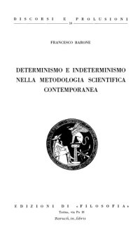 cover of the book Determinismo e indeterminismo nella metodologia scientifica contemporanea