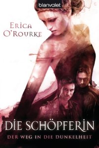 cover of the book Der Weg in die Dunkelheit 3: Die Schöpferin