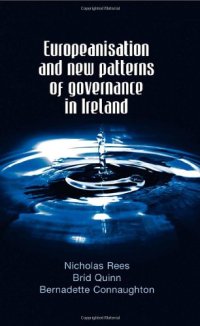 cover of the book Europeanisation and New Patterns of Governance in Ireland