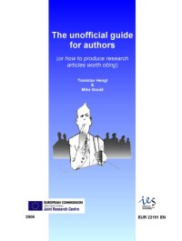 cover of the book The unofficial guide for authors : or how to produce research articles worth citing