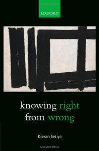 cover of the book Knowing Right From Wrong