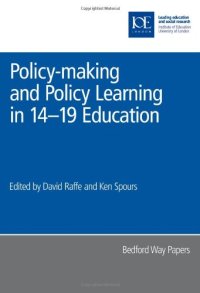 cover of the book Policy-making and Policy Learning in 14-19 Education