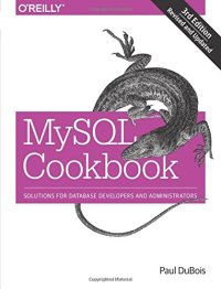 cover of the book MySQL Cookbook: Solutions for Database Developers and Administrators