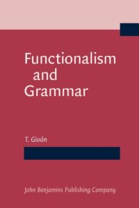 cover of the book Functionalism and Grammar