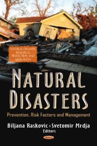 cover of the book Natural Disasters: Prevention, Risk Factors and Management