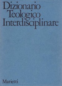 cover of the book Dizionario teologico interdisciplinare