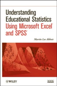 cover of the book Understanding Educational Statistics Using Microsoft Excel and SPSS