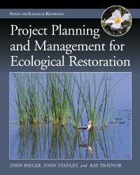 cover of the book Project Planning and Management for Ecological Restoration