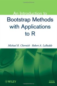 cover of the book An Introduction to Bootstrap Methods with Applications to R