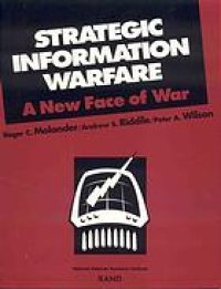 cover of the book Strategic information warfare : a new face of war