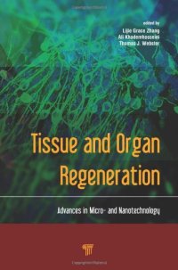 cover of the book Tissue and Organ Regeneration: Advances in Micro- and Nanotechnology