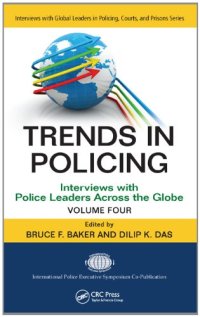 cover of the book Trends in Policing: Interviews with Police Leaders Across the Globe, Volume Four