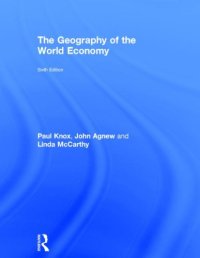 cover of the book The Geography of the World Economy