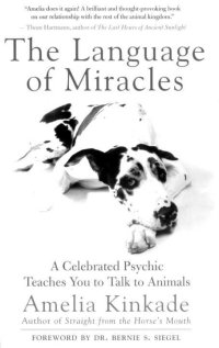 cover of the book The Language of Miracles: A Celebrated Psychic Teaches You to Talk to Animals