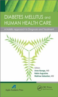 cover of the book Diabetes Mellitus and Human Health Care: A Holistic Approach to Diagnosis and Treatment