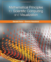 cover of the book Mathematical Principles for Scientific Computing and Visualization