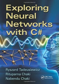 cover of the book Exploring Neural Networks with C#