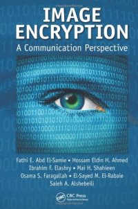 cover of the book Image Encryption: A Communication Perspective