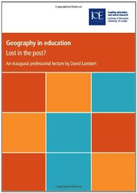 cover of the book Geography in Education: Lost in the Post?