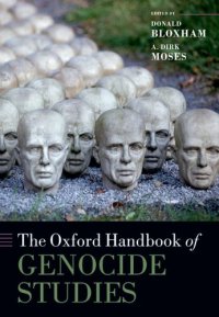 cover of the book The Oxford Handbook of Genocide Studies