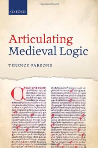 cover of the book Articulating Medieval Logic