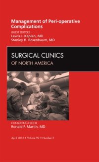 cover of the book Management of Peri-operative Complications, An Issue of Surgical Clinics, 1e