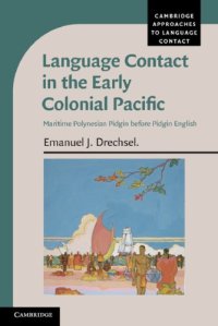 cover of the book Language Contact in the Early Colonial Pacific: Maritime Polynesian Pidgin before Pidgin English