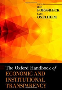 cover of the book The Oxford Handbook of Economic and Institutional Transparency