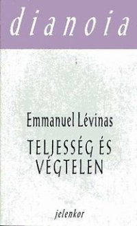 cover of the book Teljesség és Végtelen